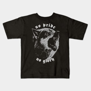 No Pride No Glory Kids T-Shirt